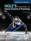 Laboratory Manual to accompany Hole's Essentials of Human Anatomy & Physiology - Book