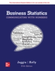 Business Statistics: Communicating with Numbers ISE - Book