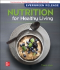 Nutrition For Healthy Living: 2024 Release ISE - Book