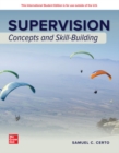 Supervision: Concepts and Skill-Building: 2024 Release ISE - Book