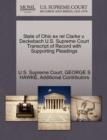 State of Ohio Ex Rel Clarke V. Deckebach U.S. Supreme Court Transcript of Record with Supporting Pleadings - Book