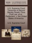 U.S. Supreme Court Transcript of Record Stanley Howitt, Flora Post Lee, et al., Petitioners, V. the United States of America. - Book
