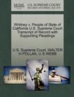 Whitney V. People of State of California U.S. Supreme Court Transcript of Record with Supporting Pleadings - Book