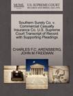 Southern Surety Co. V. Commercial Casualty Insurance Co. U.S. Supreme Court Transcript of Record with Supporting Pleadings - Book