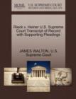 Rieck V. Heiner U.S. Supreme Court Transcript of Record with Supporting Pleadings - Book