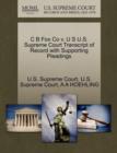 C B Fox Co V. U S U.S. Supreme Court Transcript of Record with Supporting Pleadings - Book