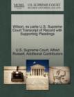 Wilson, Ex Parte U.S. Supreme Court Transcript of Record with Supporting Pleadings - Book