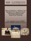 Bank of America V. Whitney Cent Nat Bank U.S. Supreme Court Transcript of Record with Supporting Pleadings - Book