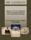Keyes V. U S U.S. Supreme Court Transcript of Record with Supporting Pleadings - Book