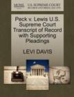 Peck V. Lewis U.S. Supreme Court Transcript of Record with Supporting Pleadings - Book