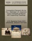 Connecticut General Life Ins Co V. Eldredge U.S. Supreme Court Transcript of Record with Supporting Pleadings - Book