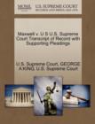 Maxwell V. U S U.S. Supreme Court Transcript of Record with Supporting Pleadings - Book