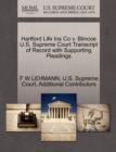 Hartford Life Ins Co V. Blincoe U.S. Supreme Court Transcript of Record with Supporting Pleadings - Book
