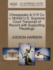 Chesapeake & O R Co V. McKell U.S. Supreme Court Transcript of Record with Supporting Pleadings - Book