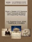 Rowe V. Sartain U.S. Supreme Court Transcript of Record with Supporting Pleadings - Book