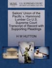 Sailors' Union of the Pacific V. Hammond Lumber Co U.S. Supreme Court Transcript of Record with Supporting Pleadings - Book
