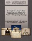 Cunningham V. Neagle {State Report Title : In Re Neagle} U.S. Supreme Court Transcript of Record with Supporting Pleadings - Book