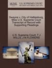 Swayne V. City of Hattiesburg, Miss U.S. Supreme Court Transcript of Record with Supporting Pleadings - Book