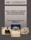Harris V. Barber U.S. Supreme Court Transcript of Record with Supporting Pleadings - Book