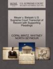 Meyer V. Bielaski U.S. Supreme Court Transcript of Record with Supporting Pleadings - Book