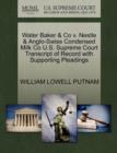 Water Baker & Co V. Nestle & Anglo-Swiss Condensed Milk Co U.S. Supreme Court Transcript of Record with Supporting Pleadings - Book