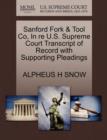 Sanford Fork & Tool Co, in Re U.S. Supreme Court Transcript of Record with Supporting Pleadings - Book