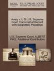 Avery V. U S U.S. Supreme Court Transcript of Record with Supporting Pleadings - Book