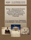 Burke V. Monumental Division No. 52 Brotherhood of Locomotive Engineers U.S. Supreme Court Transcript of Record with Supporting Pleadings - Book