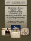 Stephens V. Essex County Park Commission U.S. Supreme Court Transcript of Record with Supporting Pleadings - Book