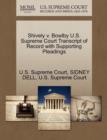 Shively V. Bowlby U.S. Supreme Court Transcript of Record with Supporting Pleadings - Book