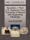 Saunders V. Peck U.S. Supreme Court Transcript of Record with Supporting Pleadings - Book