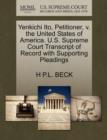 Yenkichi Ito, Petitioner, V. the United States of America. U.S. Supreme Court Transcript of Record with Supporting Pleadings - Book
