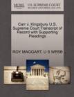 Carr V. Kingsbury U.S. Supreme Court Transcript of Record with Supporting Pleadings - Book