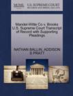 Mandel-Witte Co V. Brooks U.S. Supreme Court Transcript of Record with Supporting Pleadings - Book