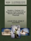 Burdick V. Cochran U.S. Supreme Court Transcript of Record with Supporting Pleadings - Book