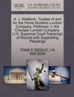 A. J. Waldock, Trustee of and for the Home Builders Lumber Company, Petitioner, V. the Choctaw Lumber Company. U.S. Supreme Court Transcript of Record with Supporting Pleadings - Book