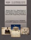 Matson Nav Co V. State Board of Equalization of State of California U.S. Supreme Court Transcript of Record with Supporting Pleadings - Book