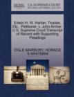 Edwin H. W. Harlan, Trustee, Etc., Petitioner, V. John Archer. U.S. Supreme Court Transcript of Record with Supporting Pleadings - Book