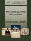Wallace V. Cutten U.S. Supreme Court Transcript of Record with Supporting Pleadings - Book