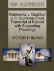 Rabinovitz V. Oughton U.S. Supreme Court Transcript of Record with Supporting Pleadings - Book