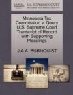 Minnesota Tax Commission V. Geery U.S. Supreme Court Transcript of Record with Supporting Pleadings - Book