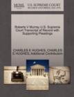 Roberts V Murray U.S. Supreme Court Transcript of Record with Supporting Pleadings - Book