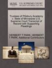 Trustees of Pillsbury Academy V. State of Minnesota U.S. Supreme Court Transcript of Record with Supporting Pleadings - Book