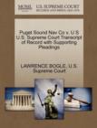 Puget Sound Nav Co V. U S U.S. Supreme Court Transcript of Record with Supporting Pleadings - Book