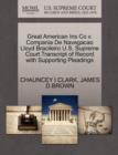 Great American Ins Co V. Compania de Navegacao Lloyd Bracileiro U.S. Supreme Court Transcript of Record with Supporting Pleadings - Book