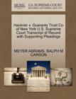Hackner V. Guaranty Trust Co of New York U.S. Supreme Court Transcript of Record with Supporting Pleadings - Book