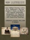 Lieut. William Downey, U.S.A., et al., Petitioners V. the Hon. Dwight H. Green, Ex Officio in the Capacity Hereinafter Designated. U.S. Supreme Court Transcript of Record with Supporting Pleadings - Book