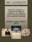 David Klor, Petitioner, V. People of the State of California. U.S. Supreme Court Transcript of Record with Supporting Pleadings - Book