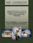Calmar S S Corp V. U S U.S. Supreme Court Transcript of Record with Supporting Pleadings - Book