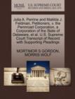 Julia A. Perrine and Matilda J. Feldman, Petitioners, V. the Pennroad Corporation, a Corporation of the State of Delaware, et al. U.S. Supreme Court Transcript of Record with Supporting Pleadings - Book
